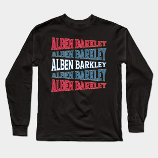 NATIONAL TEXT ART ALBEN BARKLEY Long Sleeve T-Shirt